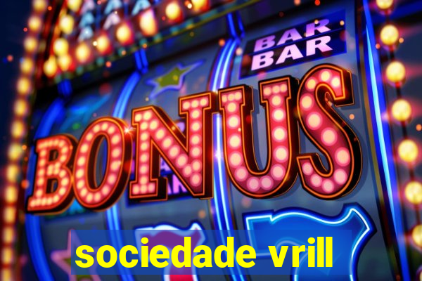 sociedade vrill